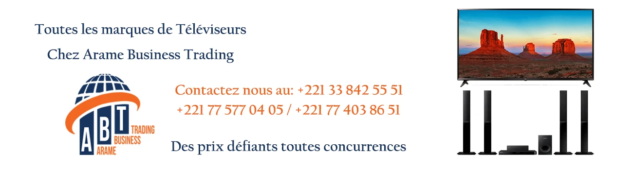 Arame Business Trading -Electromenager Sénégal - Des téléviseurs à des prix imbattables